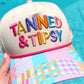 Tanned & Tipsy Hat
